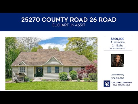 25270 County Road 26 Road, Elkhart, IN home video tour
