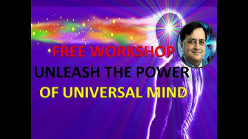 Free Workshop - Unleash The Universal Mind Power! 7 Days Workshop On Telegram Starts 21st September