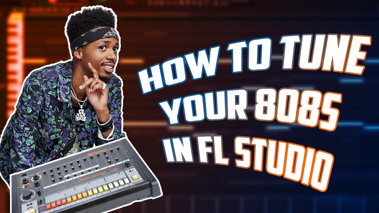 HOW TO PROPERLY TUNE YOUR 808S TUNING YOUR 808S IN FL STUDIO YouTube