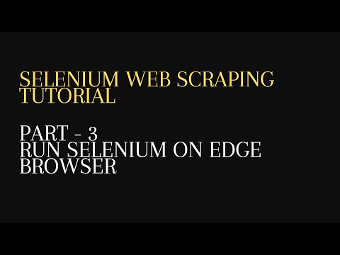 3. Run Selenium WebDriver on Edge Browser -Python