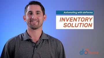Automating with doForms: Inventory Solution