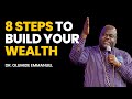 These 8 Steps Will Guide You To Build Your Wealth - Dr. Olumide Emmanuel #dancreateswealth
