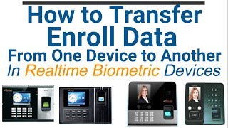 How to transfer enrolment from one biometric to another using software? Realsoft 10.9| screenshot 3