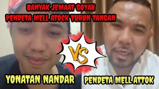 GEMPAR!!! PDT MELL ATOCK VS YONATAN NANDAR. PART I (SATU)