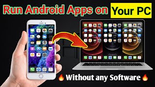 How to Run Android Apps in Our PC |🔥Without any Software 🔥| Android Apps on PC | Computer Connection screenshot 5