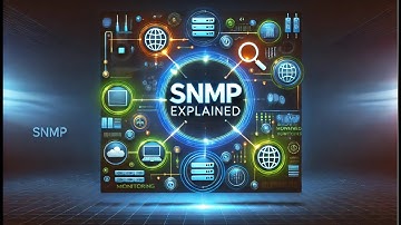 SNMP Explained | Simple Network Management Protocol