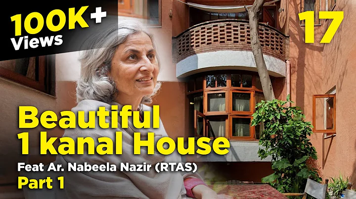 Architectural Documentary of Architect Nabeela Nazir (Part 1), Lahore, Pakistan