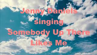 Somebody Up There Likes Me, Reba McEntire, 80s Country Gospel Music Song, Jenny Daniels Cover