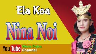 Nina Noi Cover By Ella Koa