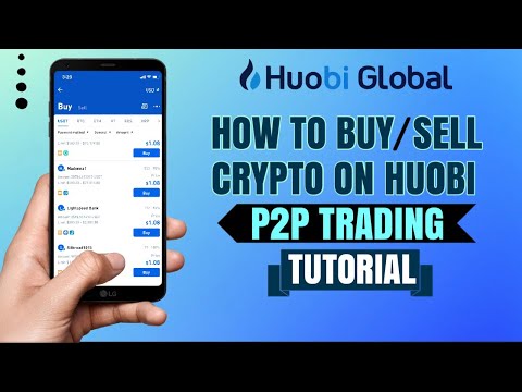 How To BUY SELL Crypto On Huobi Global P2P TRADING App Tutorial 