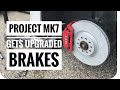 Upgrading Brakes on my VW MK7 GTI