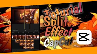 TUTORIAL AMV SPLIT EFFECT ON CAPCUT