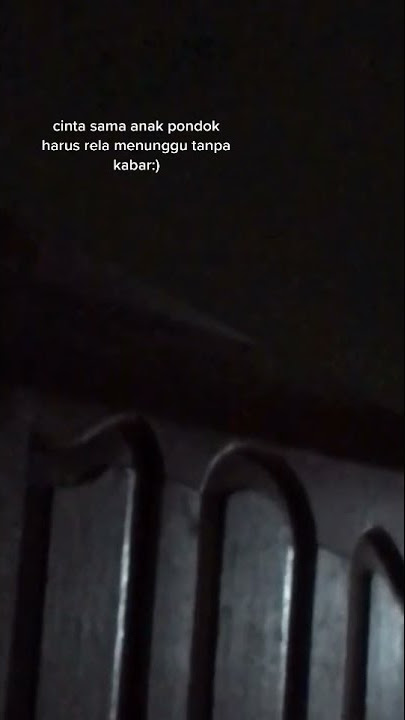#storywa || Story WA Ketika Cinta Bertasbih, Terbaru 30 Detik !! Viral !! 2021 !!