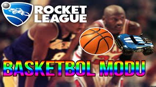 BASKETBOL MODU OYNUYORUZ | Rocket League Türkçe | Bölüm 8