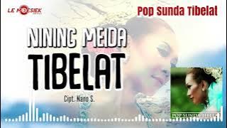 Nining Meida - Tibelat (  Audio )