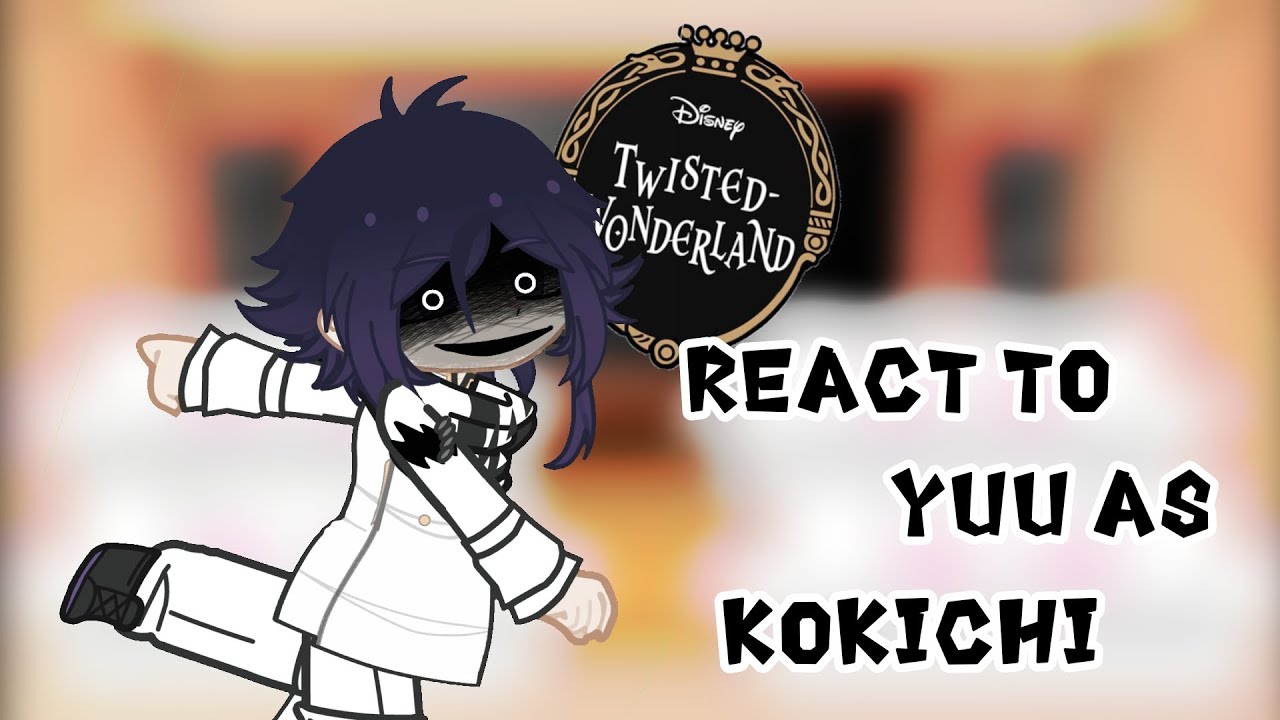 2X! 🇪🇸-🇺🇸 | Twisted Wonderland react to Yuu as Kokichi Ouma | TWST×Danganronpa | ʚKiTTɞ