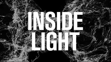 Teaser | "Inside Light"