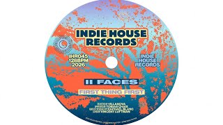 II Faces - First Thing First (Original Mix) [House] 2026-06-05