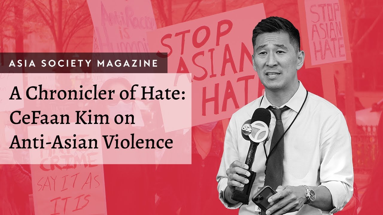 A Chronicler of Hate: CeFaan Kim on Anti-Asian Violence