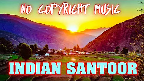 Indian Best santoor on copyright || no copyright music|| free village music #music #free #vlogmusic