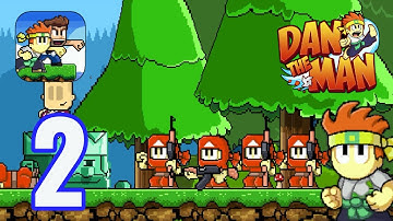Dan The Man - Gameplay Walkthrough Part 2 – Main Story  Level 1-2 (iOS, Android)