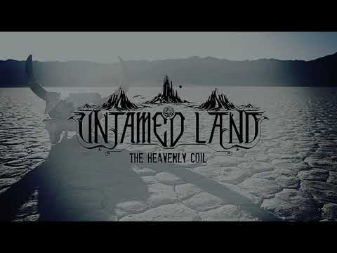 UNTAMED LAND - The Heavenly Coil (Official Lyric Video) | Napalm Records