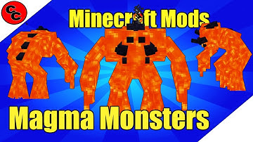 Minecraft Mods:  "Magma Monsters Mod 1.10.2 "