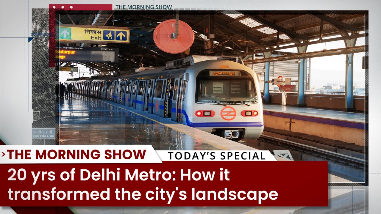 20 Yrs Of Delhi Metro How It Transformed The City s Landscape YouTube 20 Yrs Of Delhi Metro How It Transformed The City s Landscape YouTube