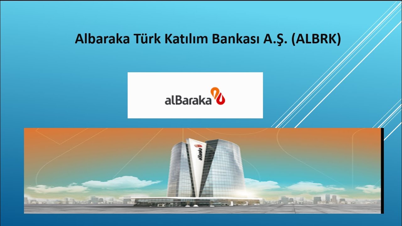Albaraka Türk Katılım Bankası A.Ş. (ALBRK)