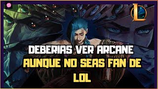 Arcane: Una OBRA MAESTRA que necesitas ver HOY MISMO