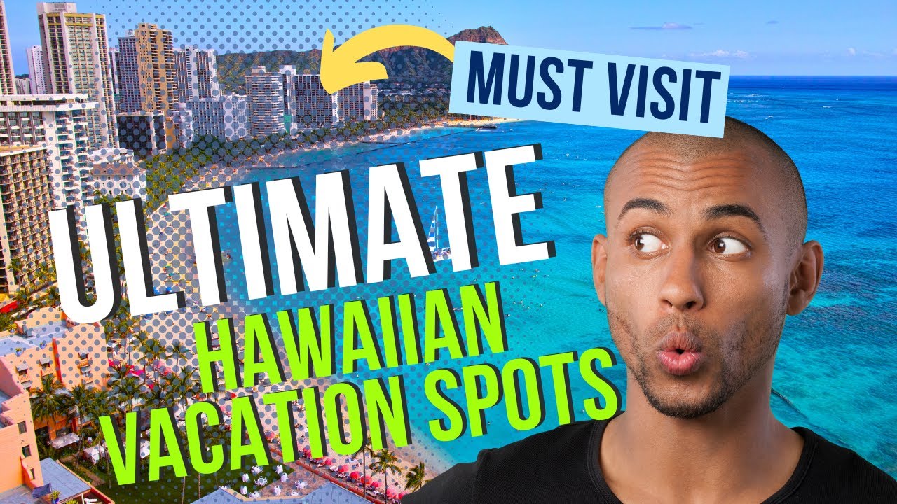 10 MustVisit Destinations In Hawaii YouTube