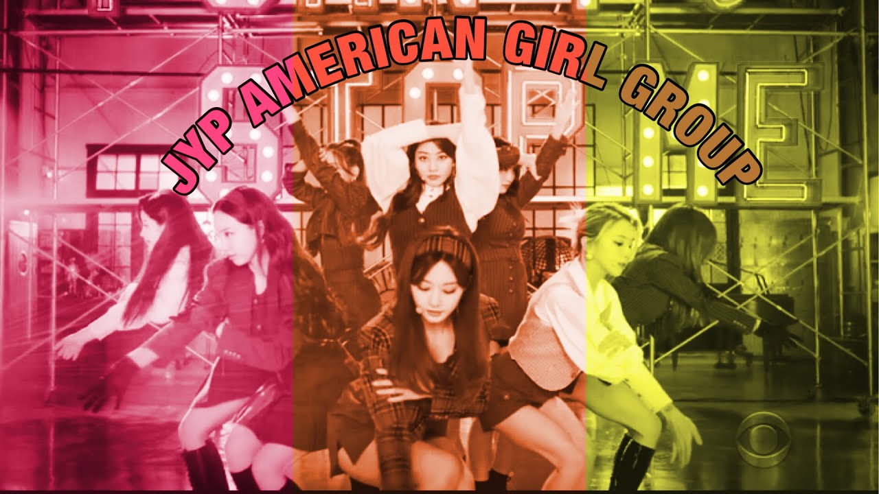 WILL JYP’S AMERICAN GIRL GROUP WORK? YouTube