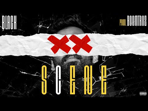 BLACK - SCENE