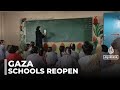 Restoring Education In Gaza Children Return To Makeshift Classrooms