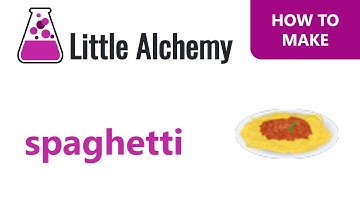 How to make Spaghetti in Little Alchemy