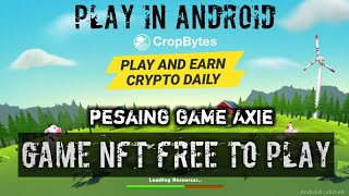Buat Akun CropBytes Free Play To Earn - PART#1 screenshot 5