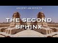 Two Sphinx Monuments in Ancient Egypt - The Proof | Ancient Architects