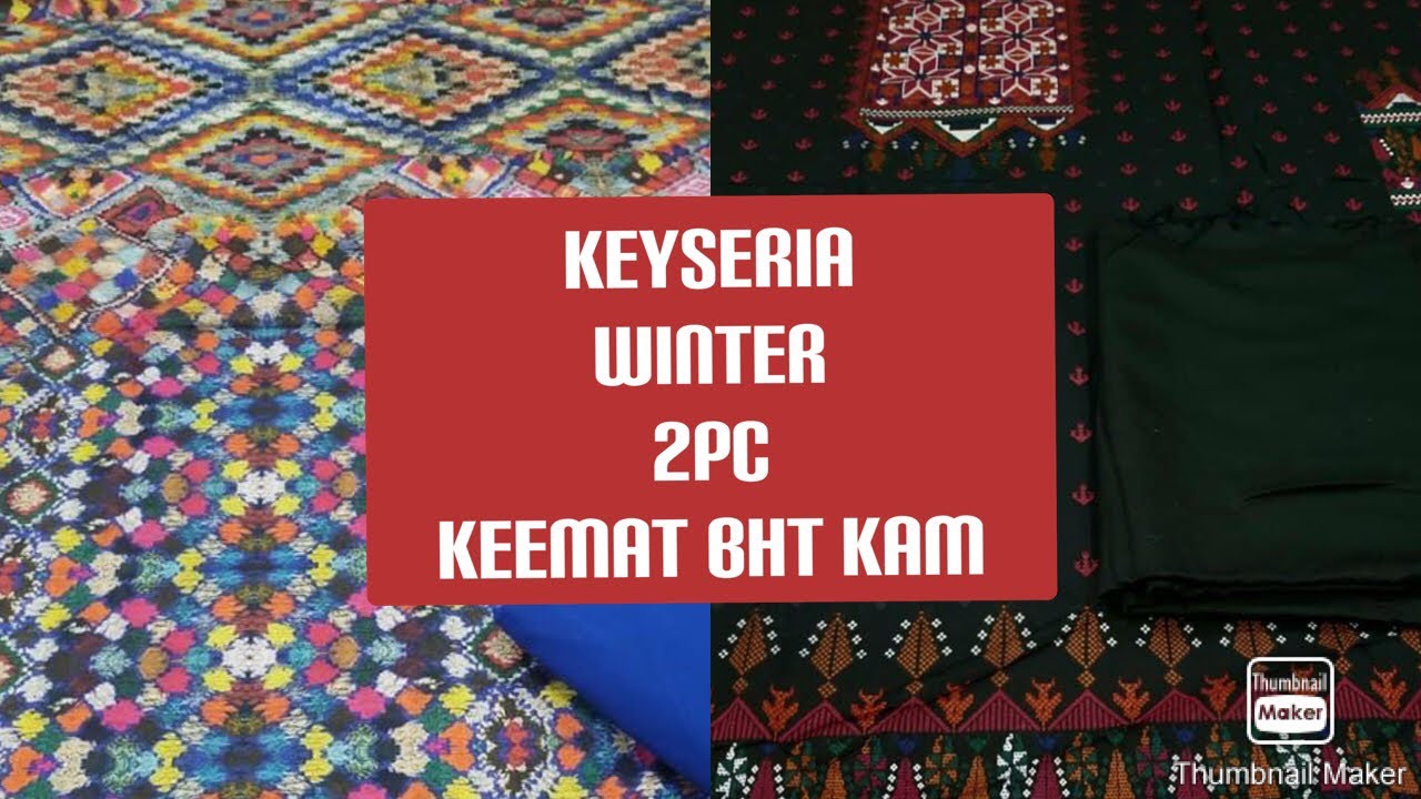 Keyseria winter 2pc collection ||khader 2pc 2020