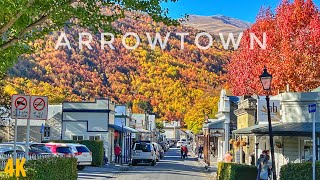 Arrowtown New Zealand Autumn Walking Tour April 2022 4K | The Best Time Of The Year In Arrowtown