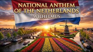 Dutch Anthem - Freedom, Unity & Orange Pride | Powerful Patriotic Music of the Netherlands