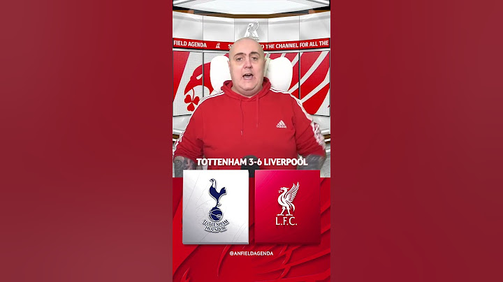 TOTTENHAM 3-6 LIVERPOOL GOAL REACTIONS