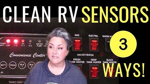 How to CLEAN Your RV TANK SENSORS in 3 Different DIY WAYS! KNOW How Much You Have in Your Black...