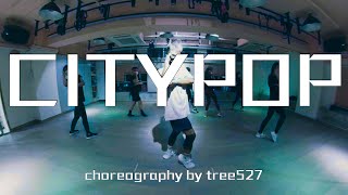 "CityPop" - Aga | choreography by tree527