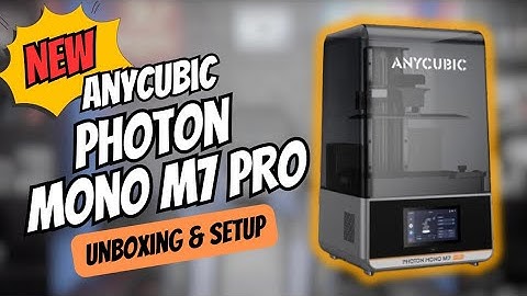 Anycubic Photon Mono M7 Pro | Uitpakken en installeren | Hars 3D-printer