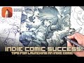 Tips for Indie comic success!