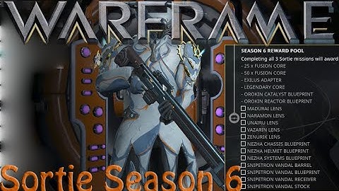 Warframe - Sortie Season 6 (Snipetron vandal?)