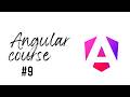 Angular Course - 9 - Create new components
