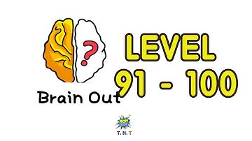 Brain out - can you pass it walkthrough level 91 - level 100 - with answer - brain game