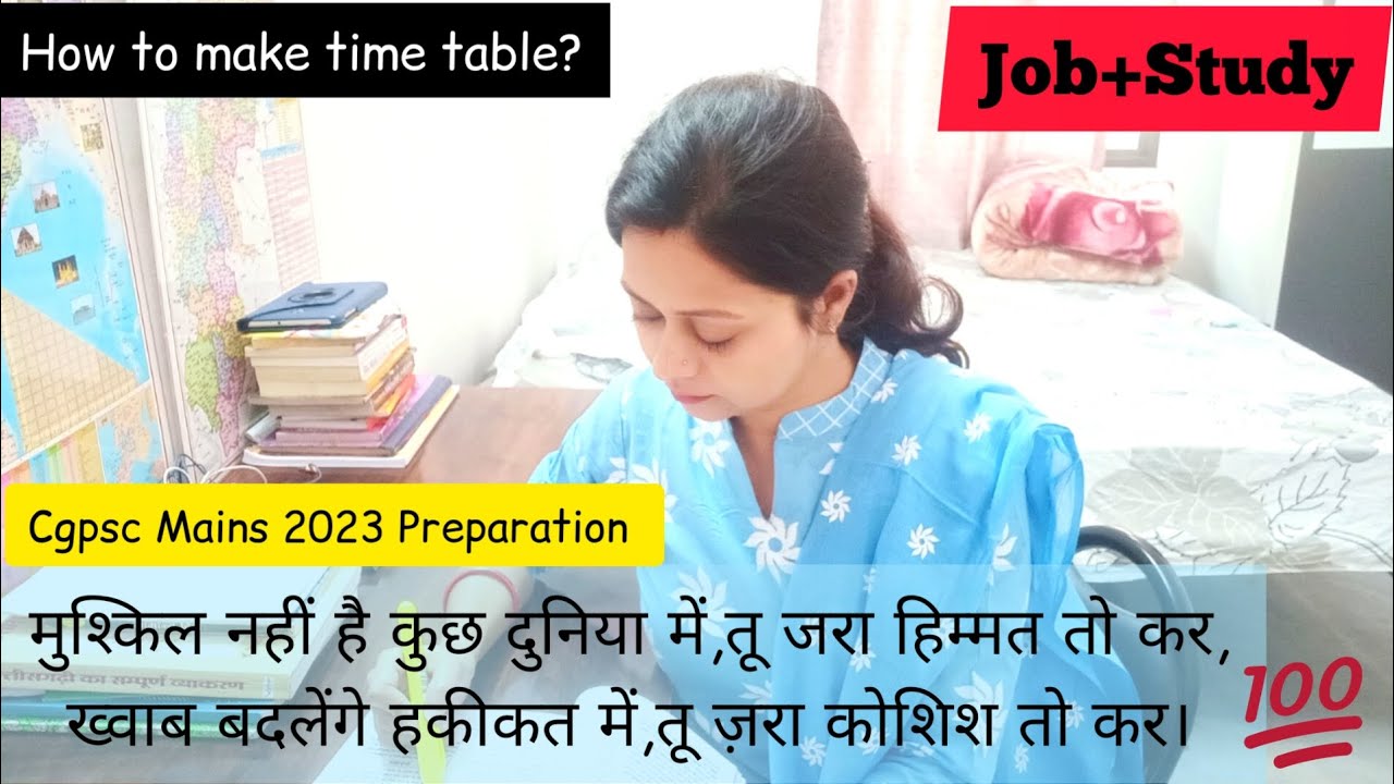 Cgpsc Mains Preparation Study With Job A Perfect Time Table cgpsc-mains-preparation-study-with-job-a-perfect-time-table