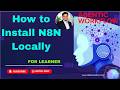 How to Install N8N Locally | No Licence Required